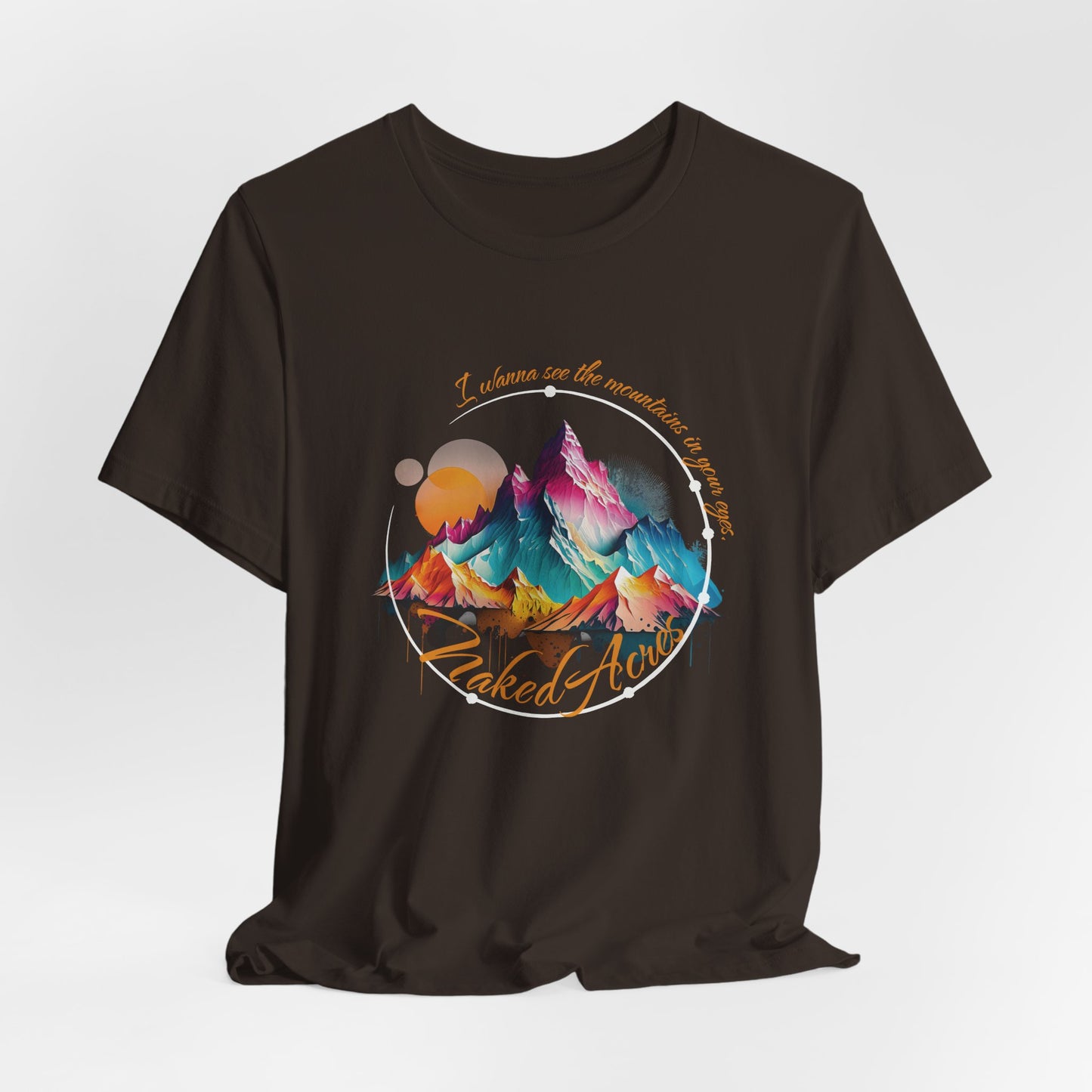I Wanna See the Mountains in Your Eyes Adult Unisex Jersey Short Sleeve Tee