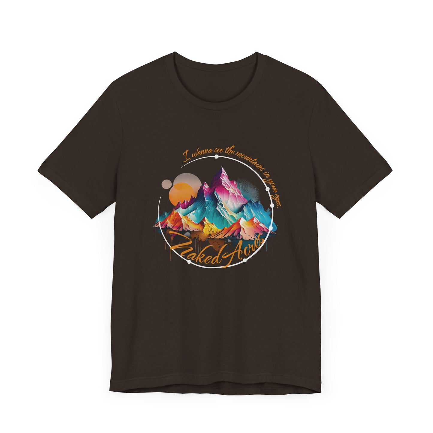 I Wanna See the Mountains in Your Eyes Adult Unisex Jersey Short Sleeve Tee