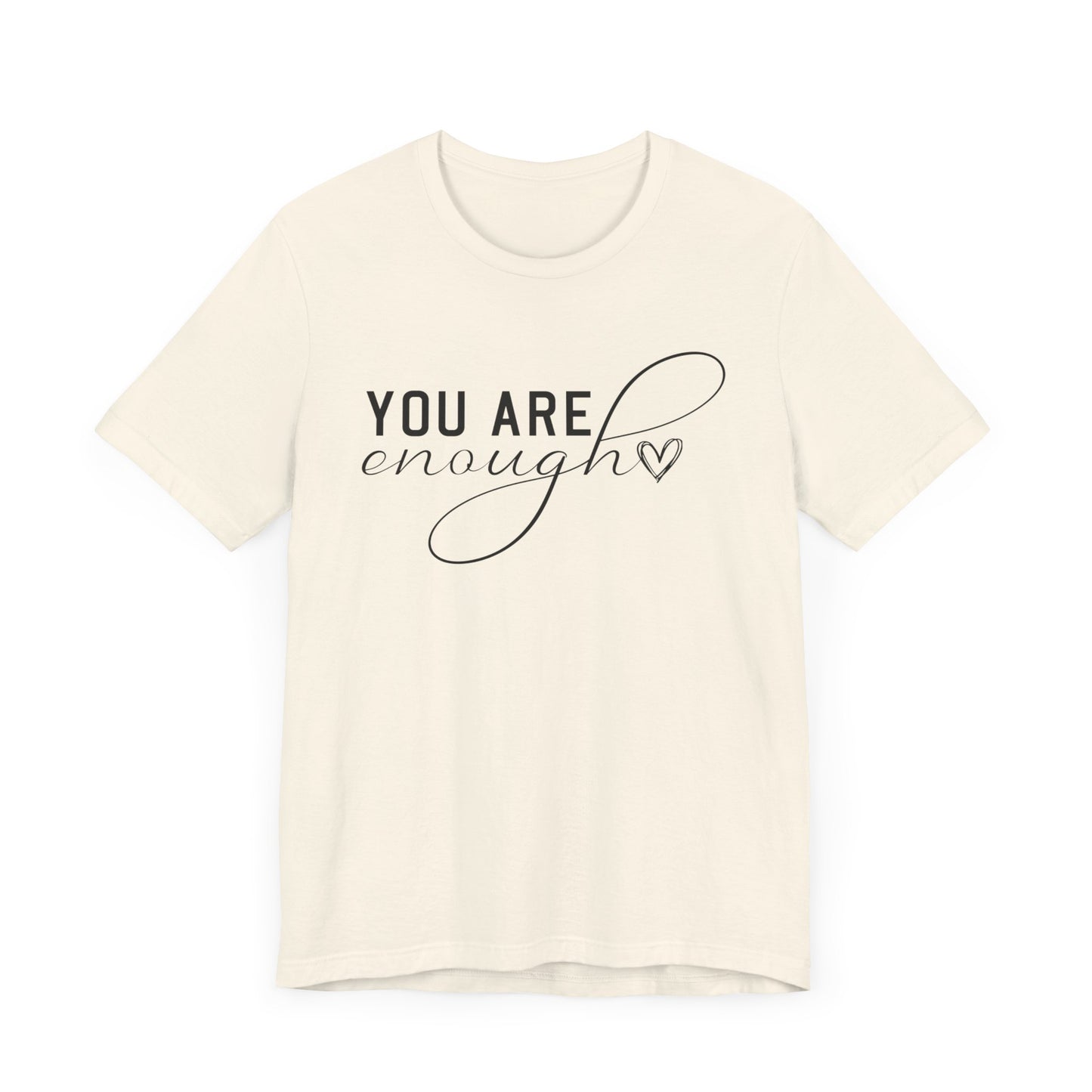 SolLingo You Are Enough Adult Unisex Jersey Short Sleeve Tee in Natural, White, and Ash