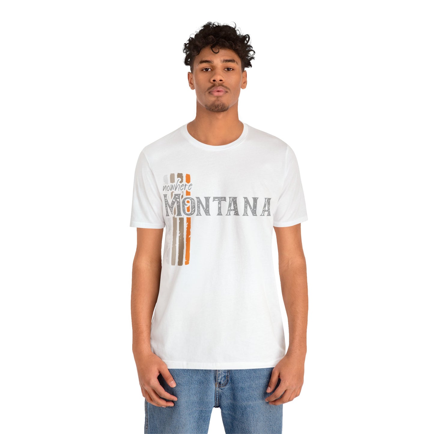 Naked Acres Nowhere Montana Adult Unisex Jersey Short Sleeve Tee in White, Natural, Heather Olive, and Army