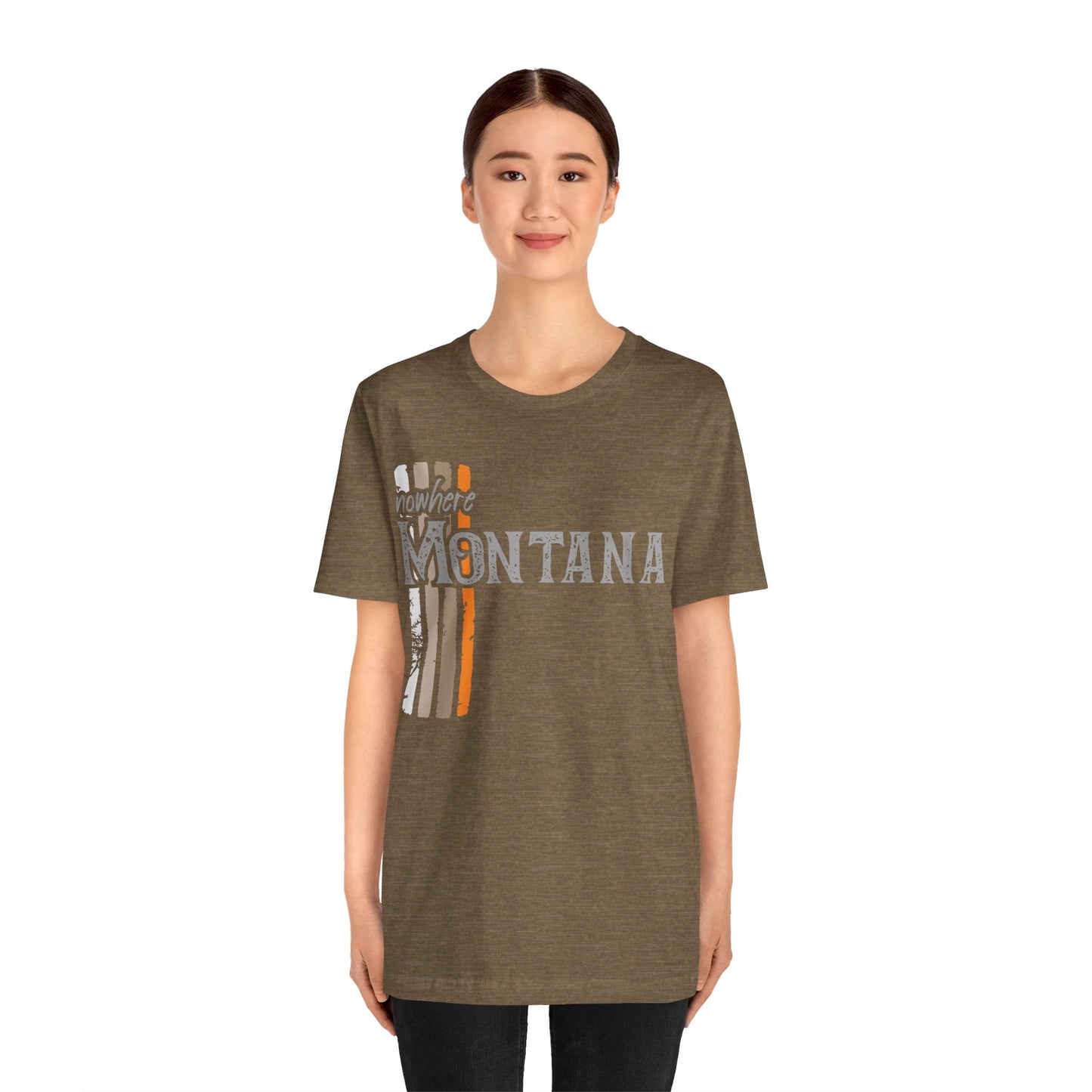 Naked Acres Nowhere Montana Adult Unisex Jersey Short Sleeve Tee in White, Natural, Heather Olive, and Army