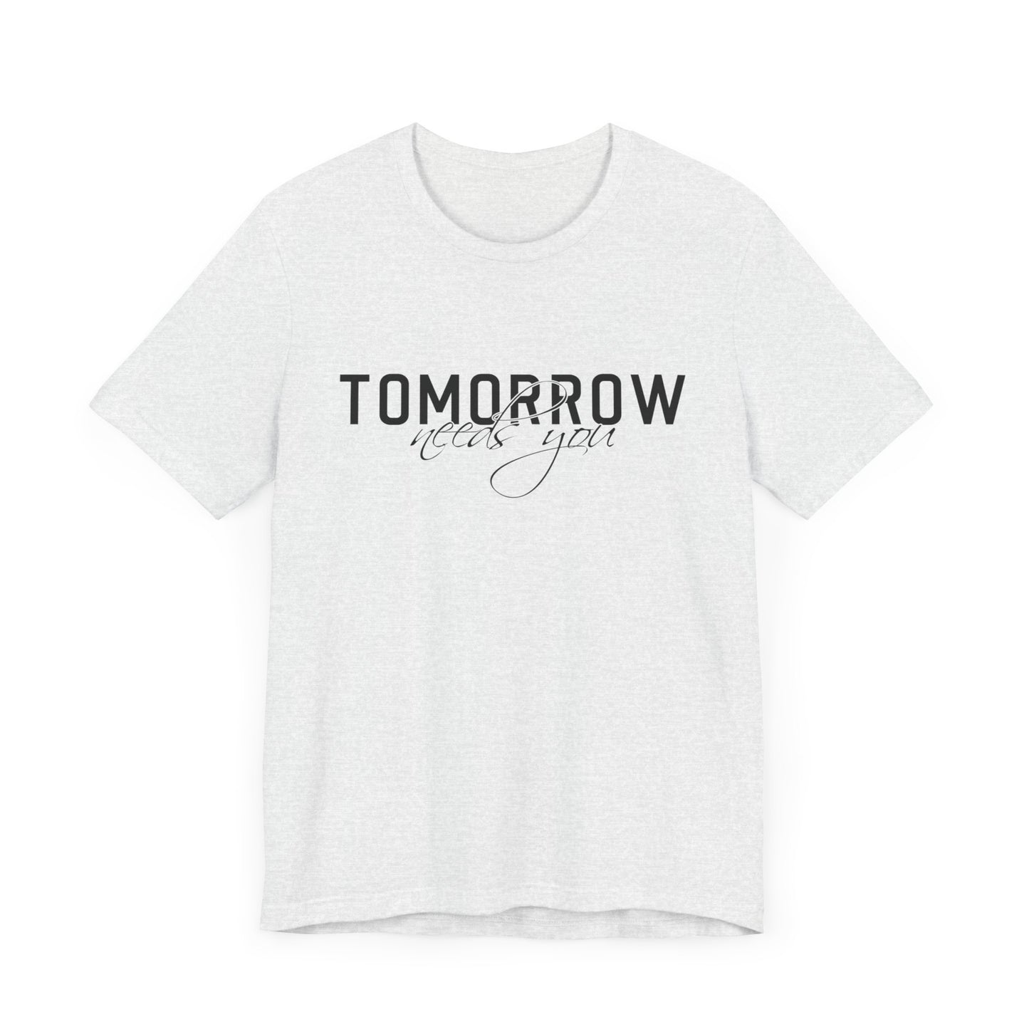 SolLingo Tomorrow Needs You Adult Unisex Jersey Short Sleeve Tee in Natural, White, and Ash