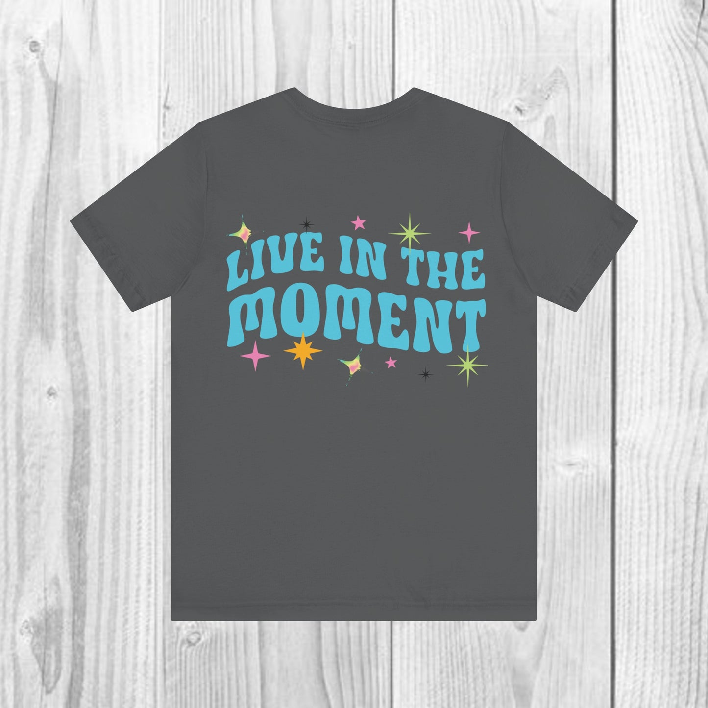 SolLingo Live in the Moment Adult Unisex Jersey Short Sleeve Tee in 9 colors