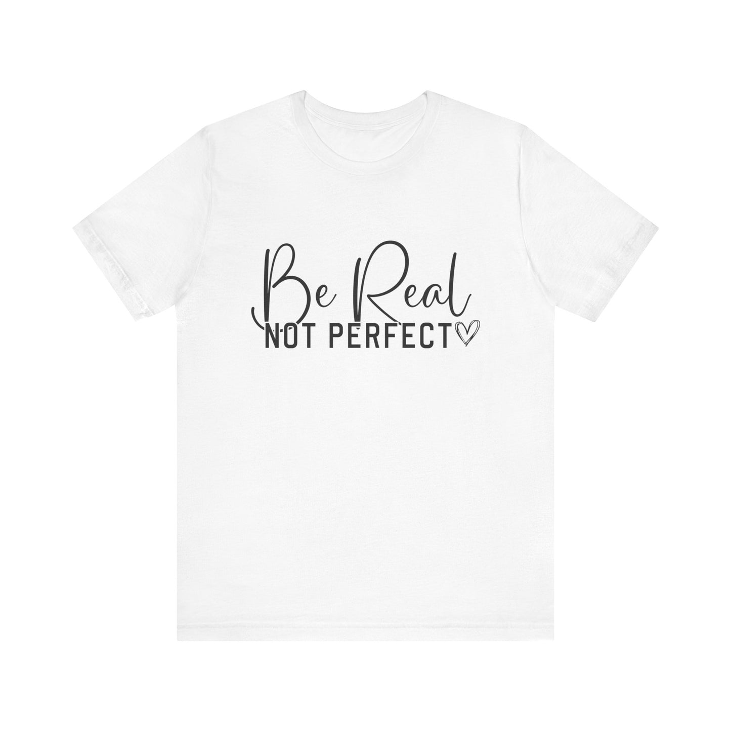 SolLingo Be Real Not Perfect Limited Edition Adult Unisex Jersey Short Sleeve Tee in Natural, White, and Ash