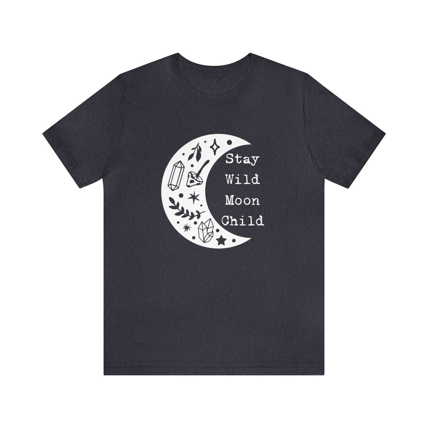 SolLingo Stay Wild Moon Child Adult Unisex Jersey Short Sleeve Tee in Black, Steel Blue, Army, Dark Grey Heather or Heather Navy