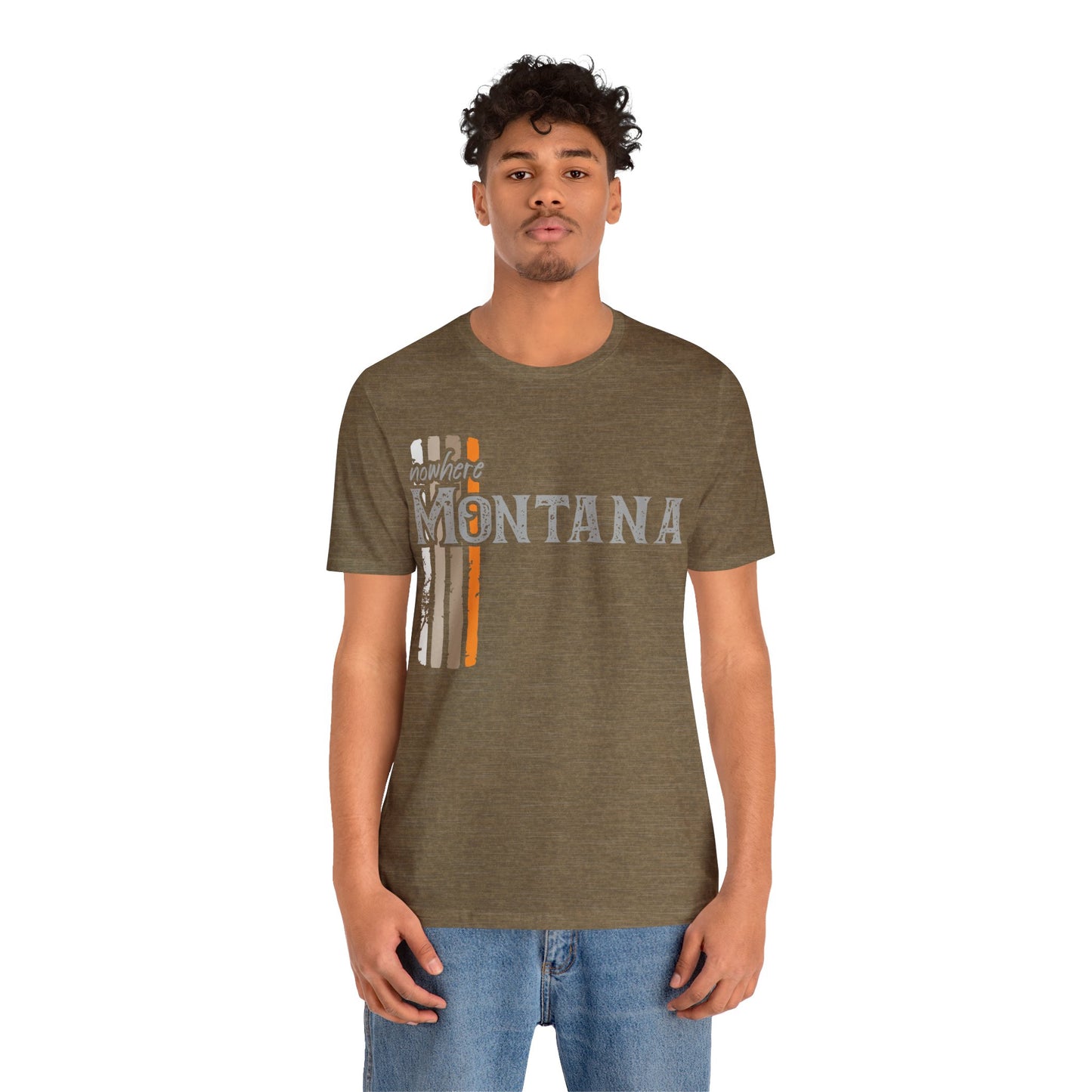 Naked Acres Nowhere Montana Adult Unisex Jersey Short Sleeve Tee in White, Natural, Heather Olive, and Army