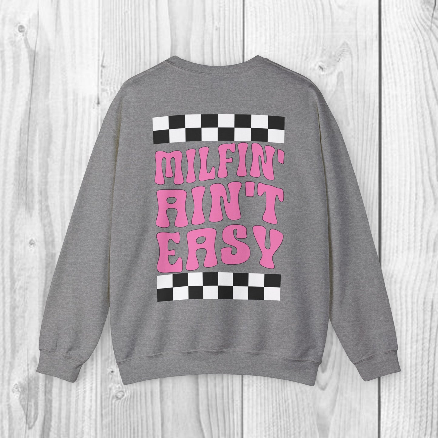 Sol Lingo Milfin' Ain't Easy Adult Unisex Heavy Blend™ Crewneck Sweatshirt in 7 colors